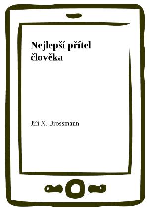 Nejlepší přítel člověka