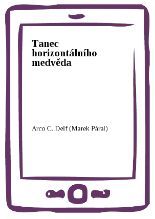 Tanec horizontálního medvěda
