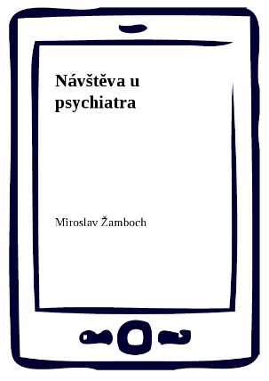 Návštěva u psychiatra