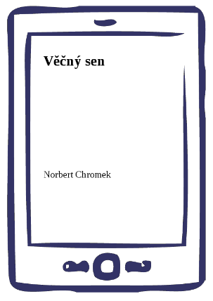 Věčný sen