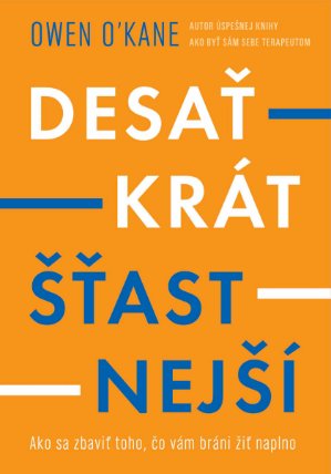 Desaťkrát šťastnejší