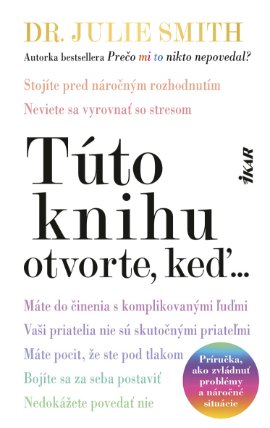 Túto knihu otvorte, keď...