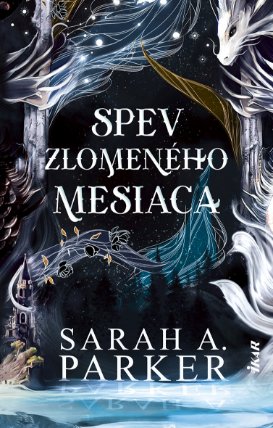 Spev zlomeného mesiaca