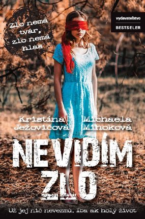 Nevidím zlo
