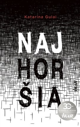 Najhoršia