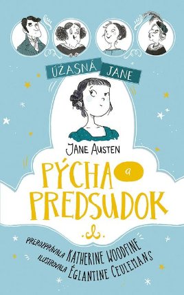 Úžasná Jane: Pýcha a predsudok