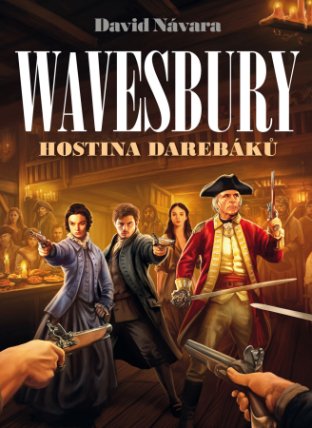 Wavesbury 7 – Hostina darebáků
