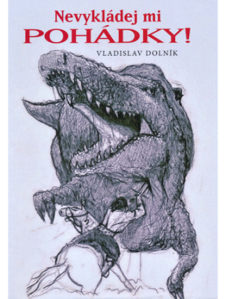 Nevykládej mi pohádky