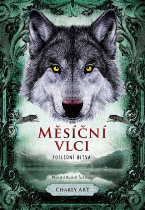 Měsíční vlci: Poslední bitva