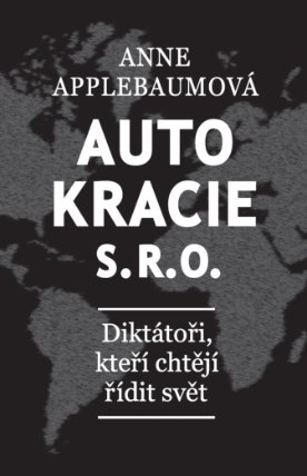 Autokracie s.r.o.
