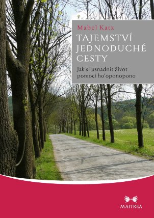 Tajemství jednoduché cesty