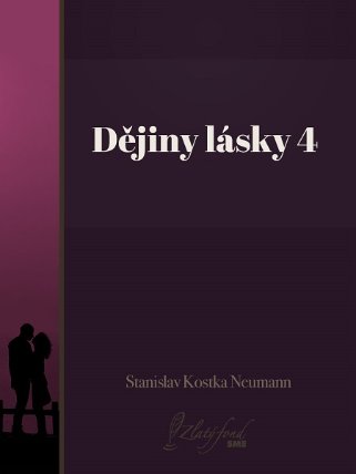 Dějiny lásky 4