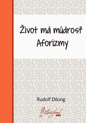 Život má múdrosť