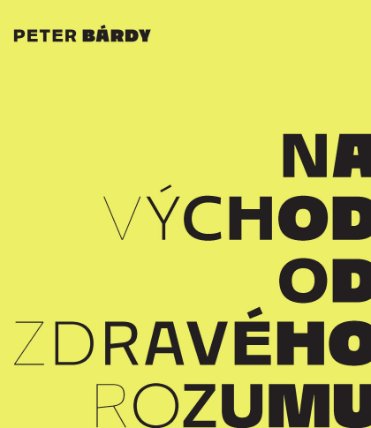 Na východ od zdravého rozumu