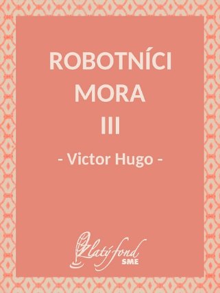 Robotníci mora III