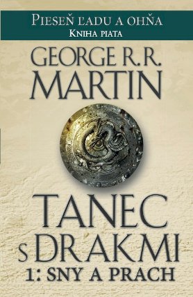 Tanec s drakmi 1: Sny a Prach