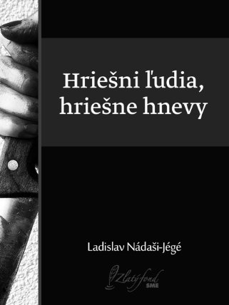 Hriešni ľudia, hriešne hnevy