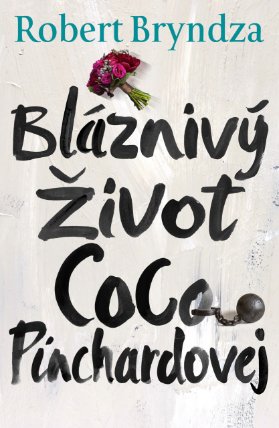 Bláznivý Život Coco Pinchardovej