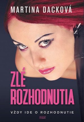 Zlé rozhodnutia