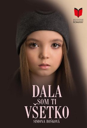 Dala som ti všetko