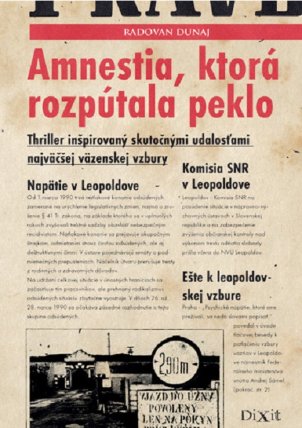 Amnestia, ktorá rozpútala peklo