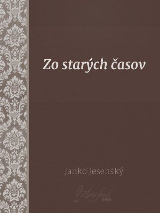 Zo starých časov