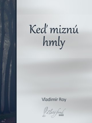 Keď miznú hmly