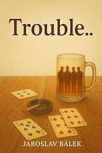 Trouble...