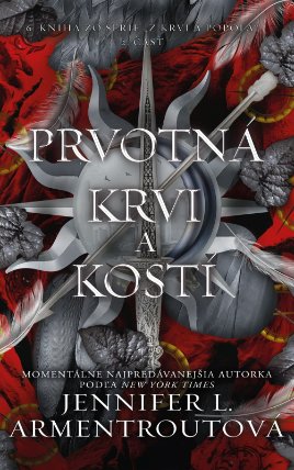 Prvotná krvi a kostí (2. časť)