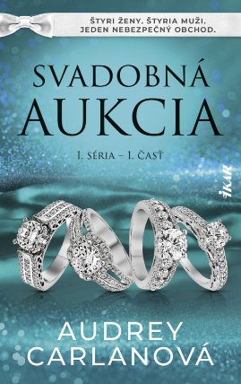 Svadobná aukcia, 1. séria – 1. časť