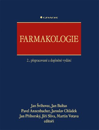 Farmakologie - 2., přepracované a doplněné vydání