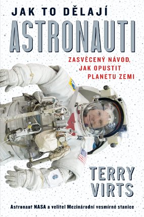 Jak to dělají astronauti