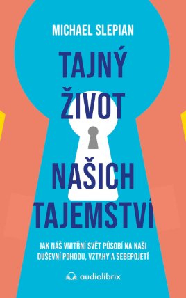 Tajný život našich tajemství