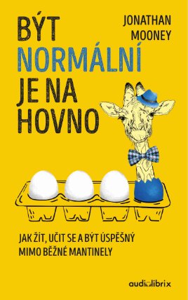 Být normální je na hovno