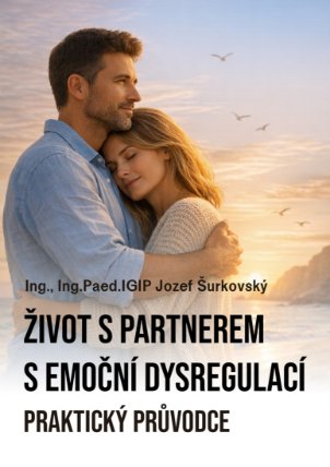 Život s partnerem s emoční dysregulací: Praktický průvodce