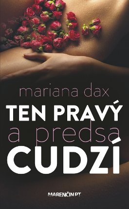 Ten pravý a predsa cudzí