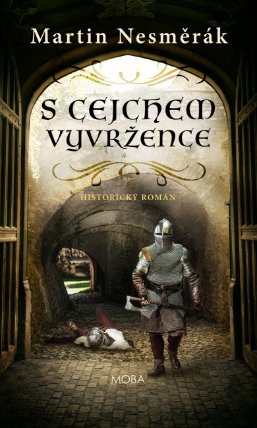 S cejchem vyvržence