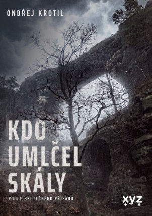 Kdo umlčel skály?