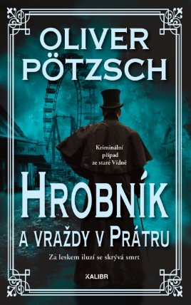 Hrobník a vraždy v Prátru
