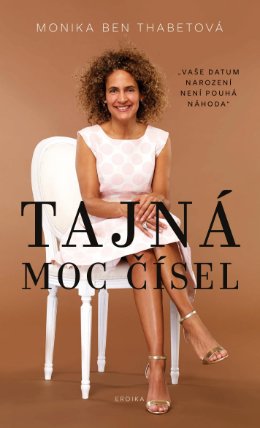 Tajná moc čísel. Vaše datum narození není pouhá náhoda