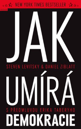 Jak umírá demokracie