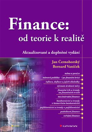 Finance: od teorie k realitě - aktualizované a doplněné vydání