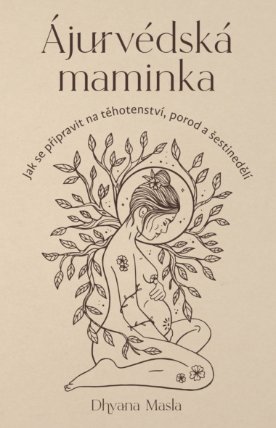 Ájurvédská maminka