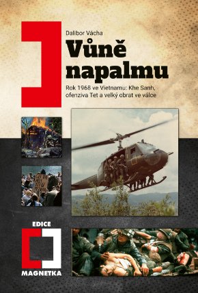 Vůně napalmu
