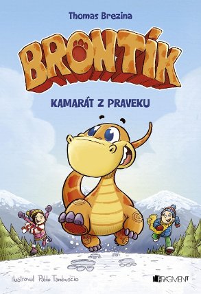 Brontík: Kamarát z praveku