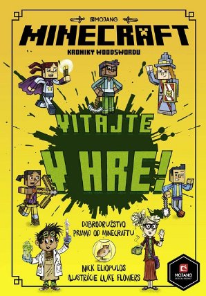 Minecraft: Kroniky Woodswordu - Vitajte v hre!