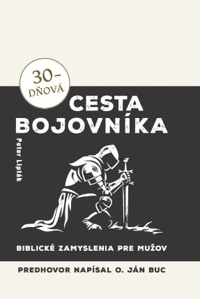 30-dňová cesta bojovníka
