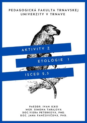 Aktivity z etológie 1