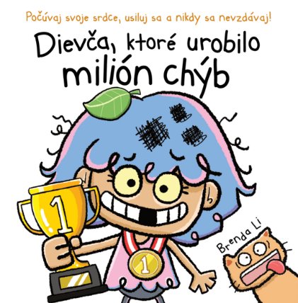 Dievča, ktoré urobilo milión chýb