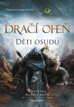 Dračí oheň - Děti osudu